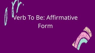 Verb To Be Basic English Grammar Basic Level Pptx