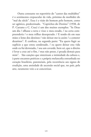 Discussão de acarajés

      Se fosse reportagem valeria o boxe “para entender-se o caso”.
E explicaria: repercutiu na imprensa que há conjeturas pra men-
cionar o acarajé no rol dos patrimônios nacionais. Há tempos,
tal iguaria afro-baiana tivera o comércio vetado nas ruas de Sal-
vador. Sobreviveu por insistência do clamor soteropolitano e
agora – quem diria? –, obtém status de proeminência histórica.
A voz fluminense de Carlos Heitor Cony reagiu. Por que não
promover o tombamento da Empada-que-matou-o-guarda? Ex-
pôs razões que ultrapassam fardões da Academia. Além de não
ter infringido a proibição oficial ou sobrevivido na clandestini-
dade, fora louvada e abonada em saborosas crônicas dele próprio
e de Nélson Rodrigues. Nada mais justo, suponho. Porém, em
ambos os casos, se acendem rivalidades bairristas que defendem
dotes de riquezas regionais.
      Confesso que nunca experimentei da Empada-que-matou-
o-guarda. Mas tive única experiência com acarajé. À saída da
Fundação Casa de Jorge Amado vi uma porção exposta em pano
de farinha, pronta para o óleo de dendê. Explicaram-me que era
feito com massa de feijão-fradinho, molho de cebola e camarão
das sete barbas. Fora-me servido por autêntica baiana da ala das
baianas, ou mãe-de-santo, que seja! Viera fumegante, generoso
em tamanho, recostado num pedaço de papel. À primeira mor-
dida, o triscar de areia nos dentes, não sei se das praias, carregada
ao vento pelo riso das palmeiras ou – o mais provável – carcomi-
da de alguma velha parede, pois todo o Pelourinho eram obras.

                                 6
 