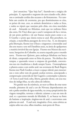 Livros à mancheia

      É lugar-comum dizer-se que Marshall McLuhan necessi-
tou de um livro para anunciar que os livros tinham os dias
contados. O autor de “A Galáxia de Gutenberg” previu a “al-
deia global”, uma sociedade em rede em que se dissipariam
as distâncias de tempo e espaço. Instantâneos fios eletrônicos
nos entrelaçariam e tornar-nos-íamos cativos de um raciocínio
dominante. Pensaríamos e sentiríamos em bloco. Sentenciou
que “O Meio é a Mensagem”. Anteviu uma nova formatação
do mundo, retribalizado e usurpado da identidade e mitologia
peculiar a cada tribo. Sendo “apocalípticos” estaríamos “inte-
grados” – escreveria mais tarde Umberto Eco. E a comunicação
de massa seria o terrificante instrumento de controle da mente
para o domínio político.
      As novas tecnologias, ao mesmo tempo benfazejas e ca-
tastróficas, deixaram nódoas no Terceiro Mundo. Quando li
McLuhan por primeira vez fiquei em pânico. Era adolescente,
trabalhava numa livraria e “O Clichê e o Arquétipo” era moda
entre refinados leitores. Assinante da “Coleção Saraiva”, espe-
rava alegremente o velhinho todo fim de mês. Numa valise, um
clássico da literatura. Receber o livro era a dádiva de uma carta
amiga e inesperada. Uma delícia cheirá-lo novinho, admirar aca-
riciantemente a ilustração da capa (não me lembro se de Nico
Rosso) e mergulhar em diferentes tempos, paixões e costumes.
Assim, viajei na barca de Stevenson, Machado de Assis, Poe, Du-


                               
 