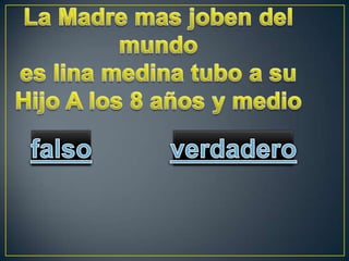 Verdadero o falso (2)