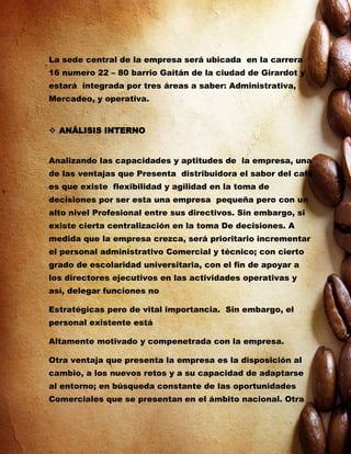 Plan de negocio, CAFE COLOMBIA