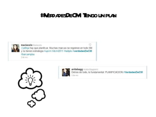 #VerdadesDeCM: Tengo un plan 