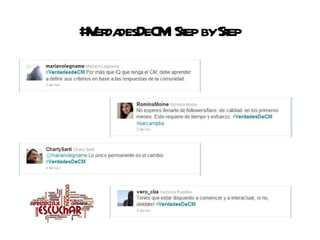 #VerdadesDeCM: Step by Step 