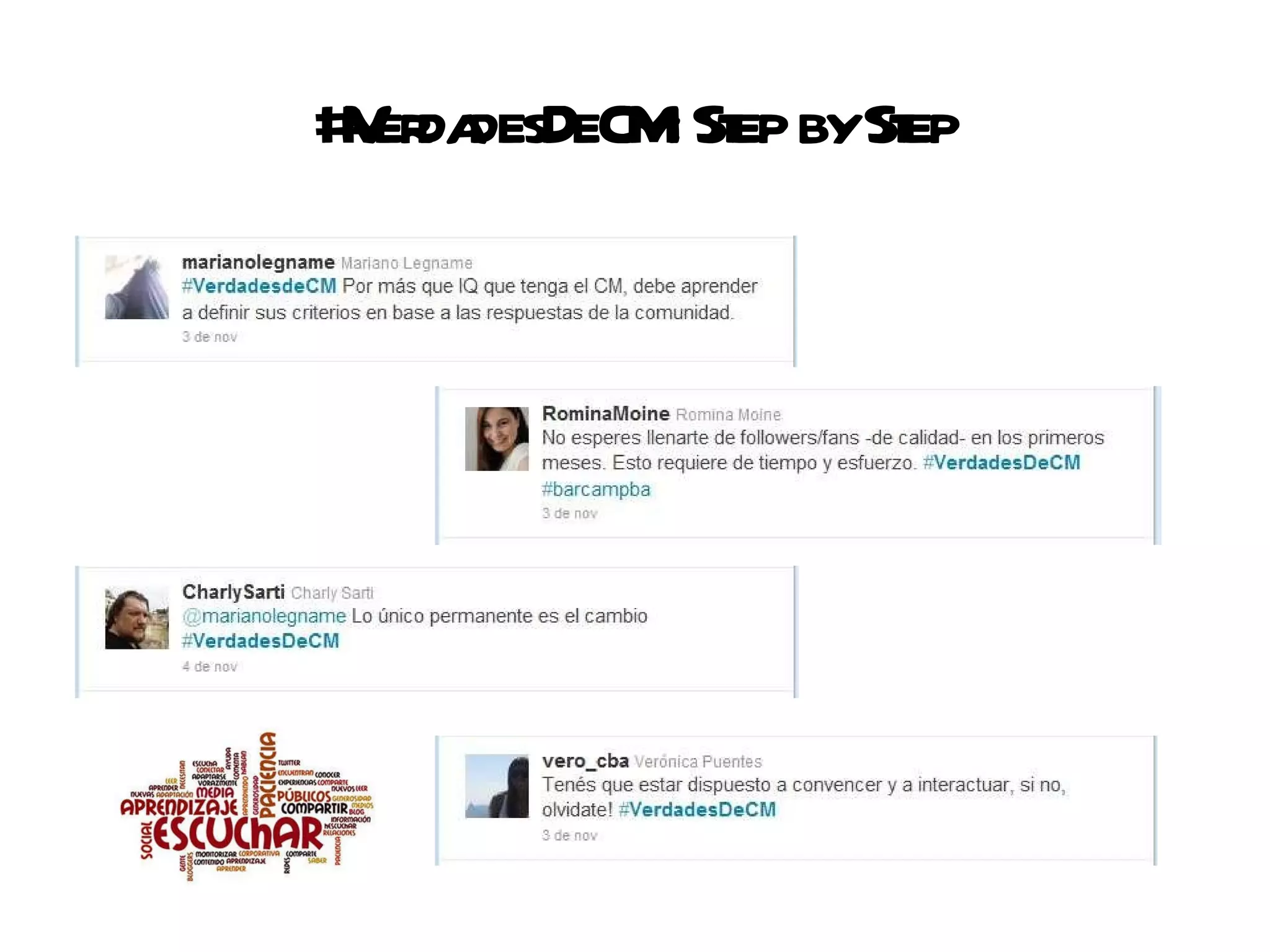 #VerdadesDeCM: Step by Step 