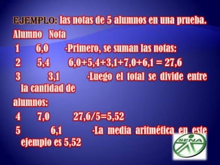 Mediana: La mediana es un valor de la variable que deja por debajo de sí a la mitad de los datos, una vez que éstos están ordenados de menor a mayor. ejemplo:la mediana del número de hijos de un conjunto de trece familias, cuyos respectivos hijos son:3, 4, 2, 3, 2, 1, 1, 2, 1, , 2, 1 y 1, es 2, puesto que, una vez ordenados los datos: 1, 1, 1, 1, 1, 1, 2, 2, 2, 2, 3, 3, 4, el que ocupa la posición central es 2: