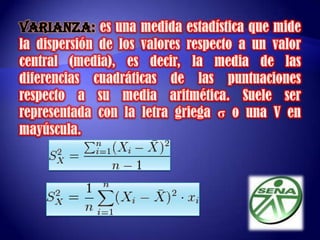 DESVACION TIPICA MUESTRALDESVIACION TIPICA POBLACIONAL