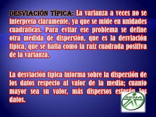 COEFICIENTEN DE CORRELACION DE PEARSON (R)Permite saber si el ajuste de la nube de puntos a la recta de regresión obtenida es satisfactorio. Se define como el cociente entre la covarianza y el producto de las desviaciones típicas (raíz cuadrada de las varianzas).