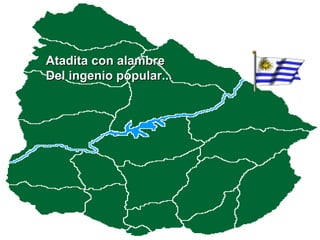 Atadita con alambre Del ingenio popular... 