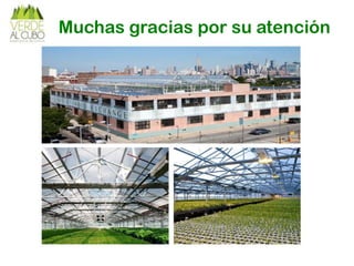 Muchas gracias por su atención
 