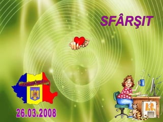 SFÂRŞIT 26.03.2008 A.C. 