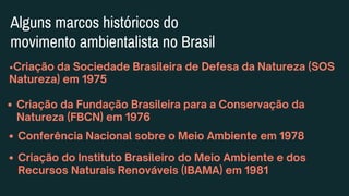 Movimento ambientalista ................... | PDF