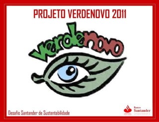 Verdenovo Desafio Santander