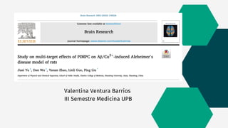 Valentina Ventura Barrios
III Semestre Medicina UPB
 