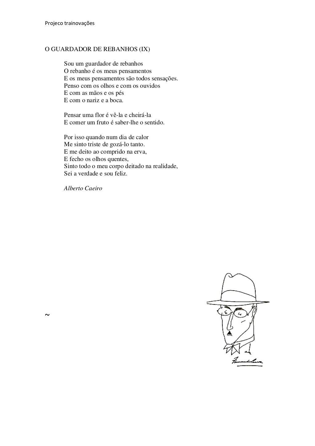 Verdes São Os Campos Analise Do Poema
