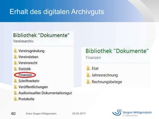 Erhalt des digitalen Archivguts
09.05.2017Kreis Siegen-Wittgenstein40
 