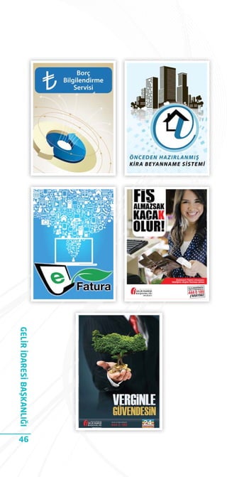 GELİR İDARESİ BAŞKANLIĞI

46

 