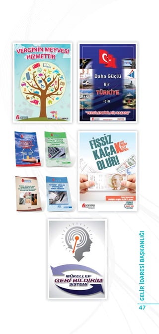 47

GELİR İDARESİ BAŞKANLIĞI

 