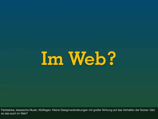 Verhaltensänderung speichern? Über persuasives Webdesign