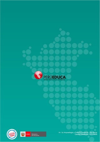 5
PERÚEDUCA - SISTEMA DIGITAL PARA EL APRENDIZAJE
 