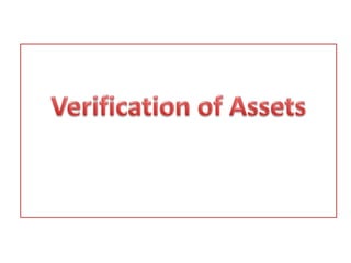 Verification of Assets | PPTX