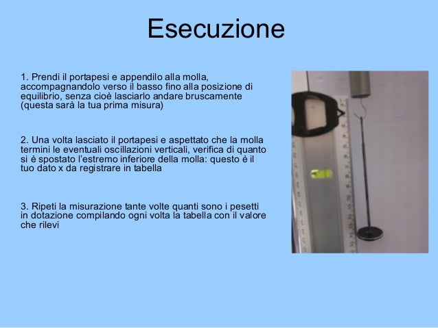 Cosa Dice La Legge Di Hooke Verifichiamo la legge di hooke