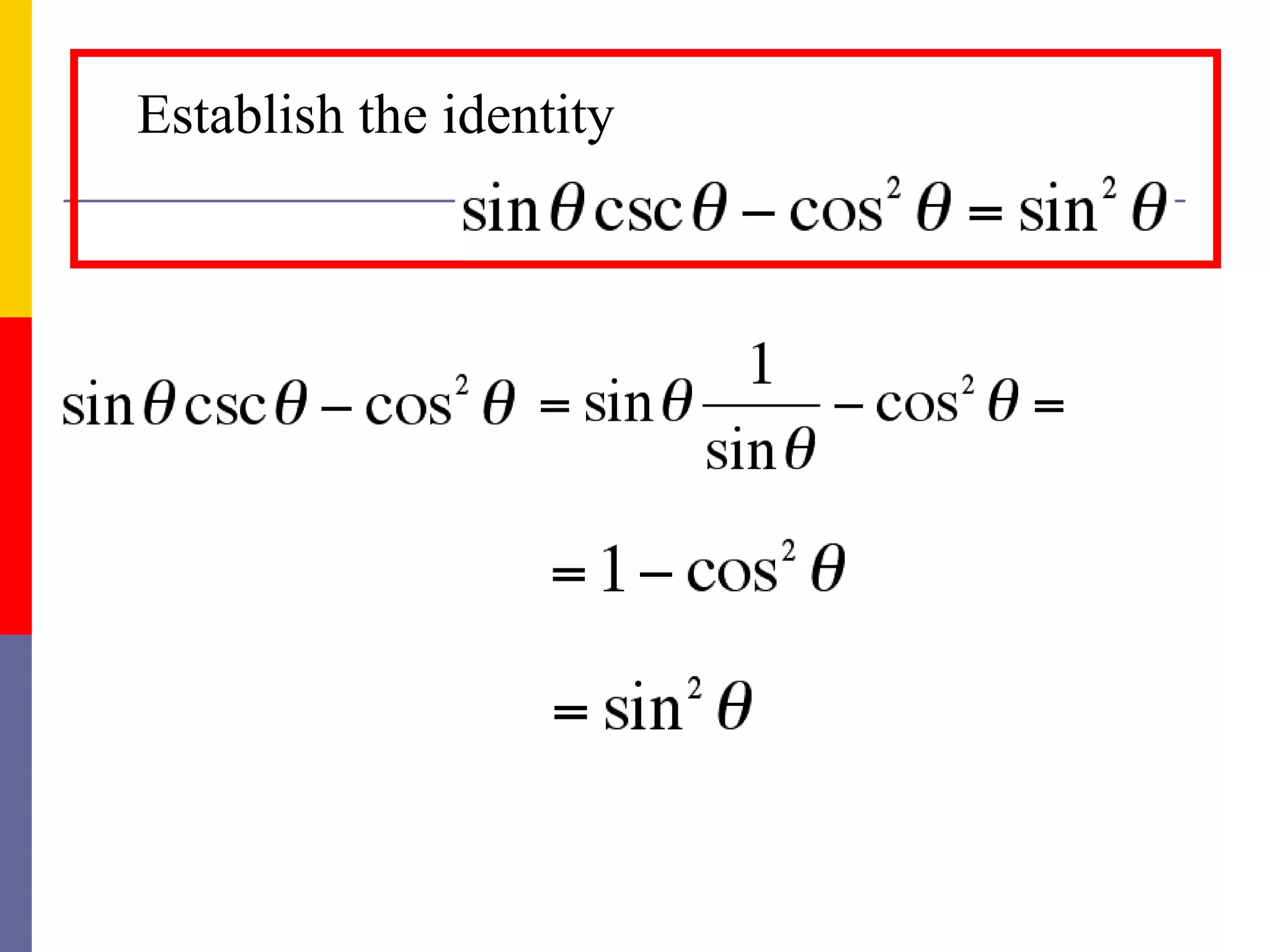 Establish the identity 