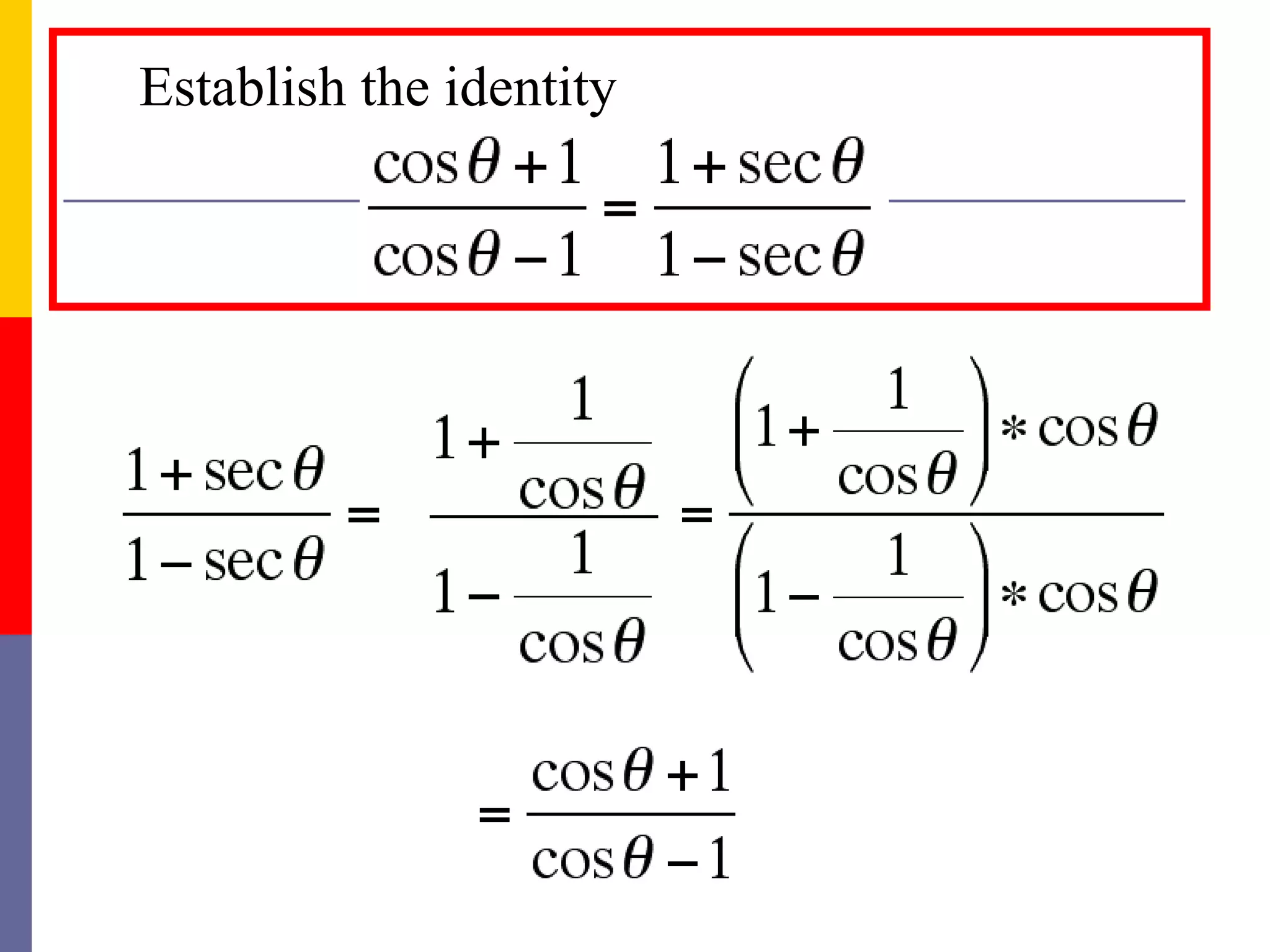 Establish the identity 