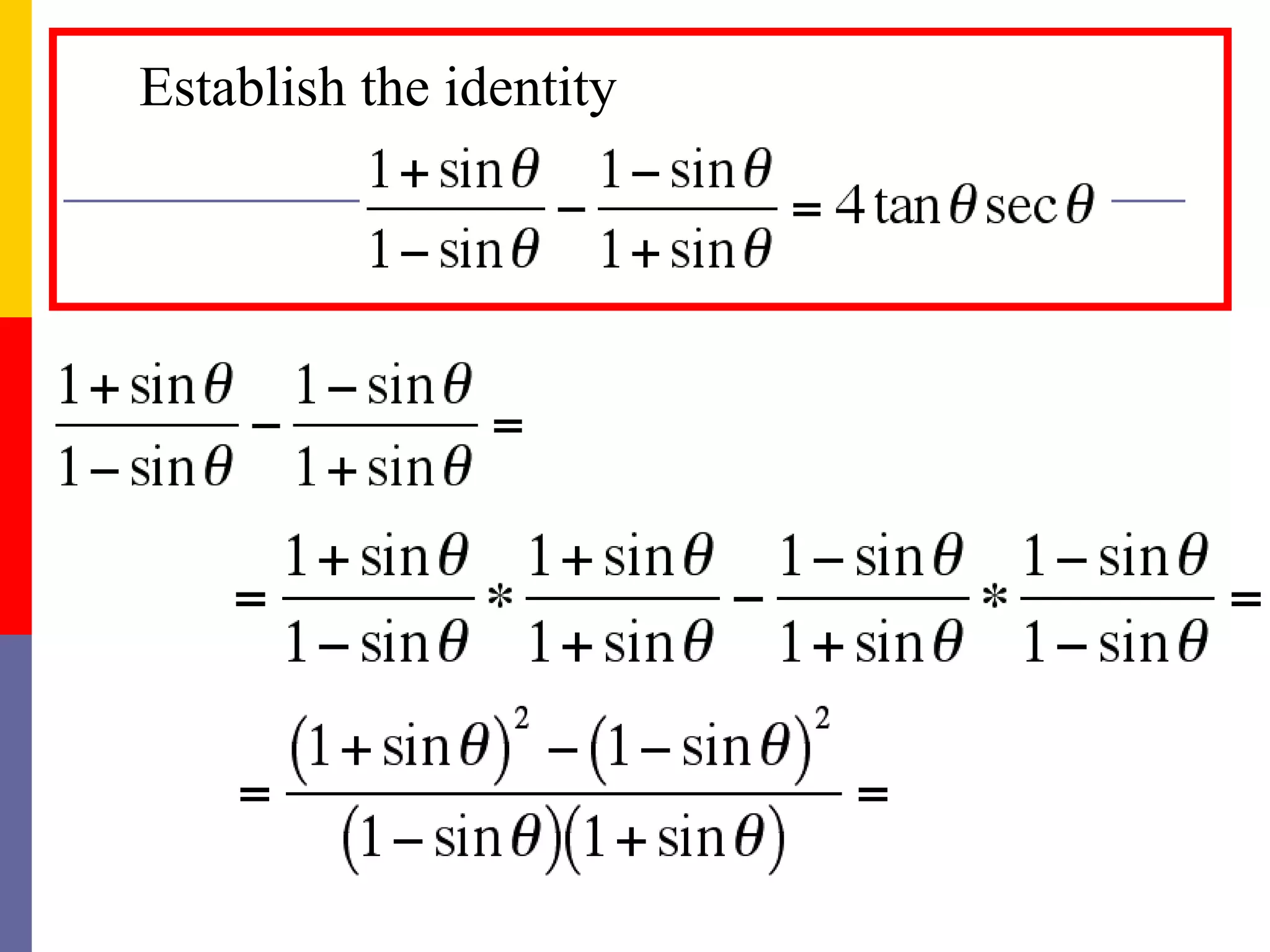 Establish the identity 