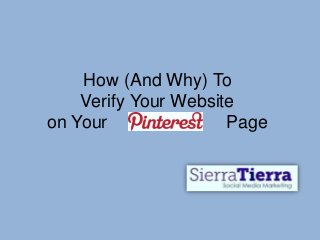 How (And Why) To
    Verify Your Website
on Your               Page
 