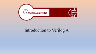 Q1
Introduction to Verilog A
 