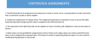 Verilog is a Hardware Description Language (HDL) used to design and ...