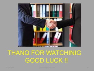 23 June 2020 20yayavaram@yahoo.com
THANQ FOR WATCHINIG
GOOD LUCK !!
 