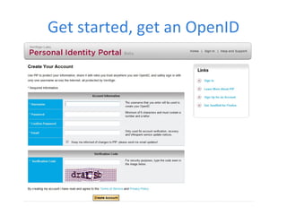Get started, get an OpenID 