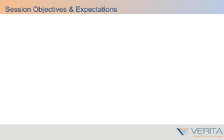 Session Objectives & Expectations
 