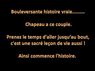 Veritable histoire d'amour 1 