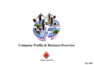 Company Profile & Business Overview Sep. 2009 