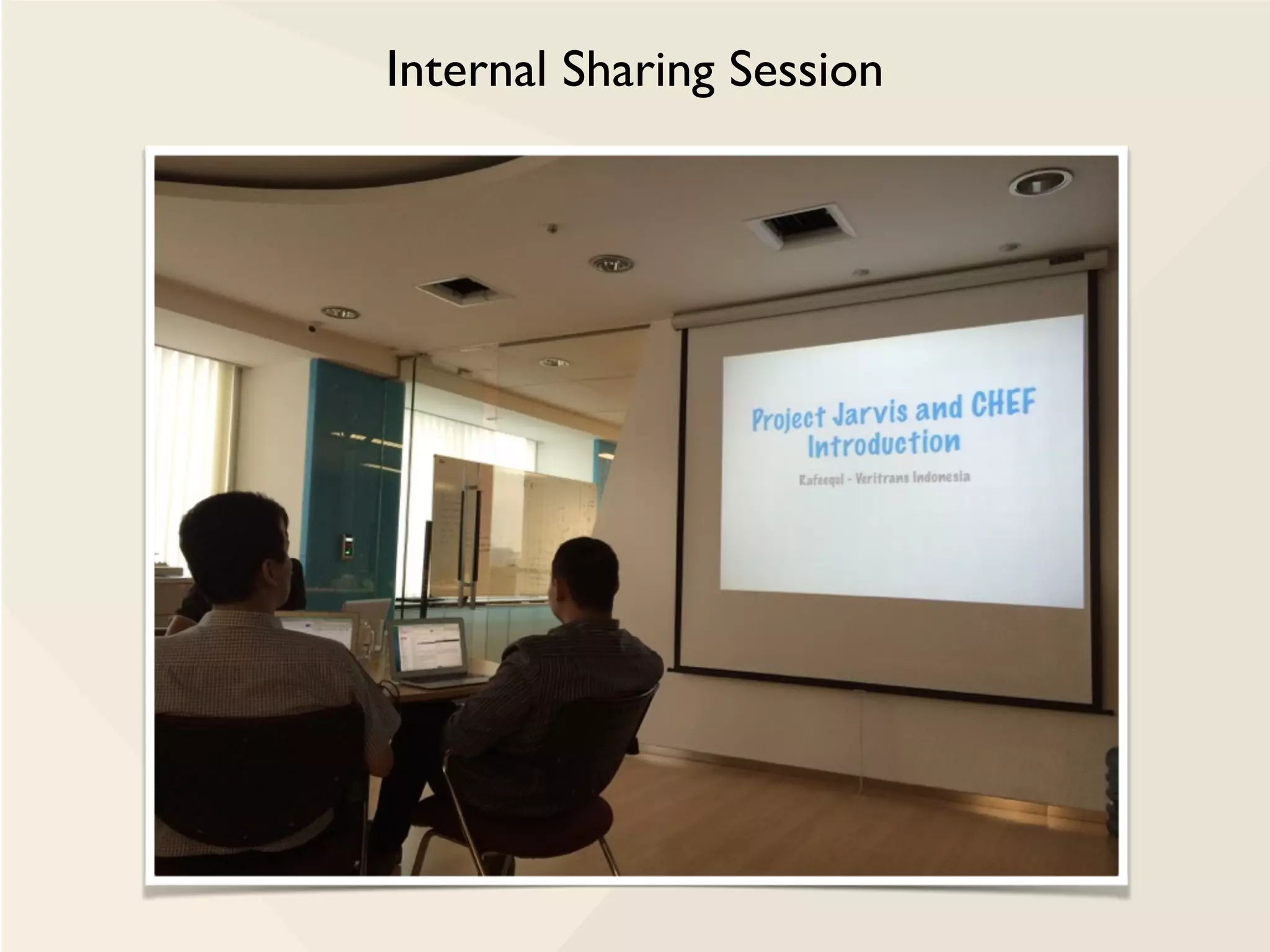 Internal Sharing Session