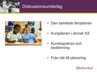 Kommentarmaterial  Hur läroplanen och kursplanen är uppbyggda Förändringar Kommentarer till kursplanen Syfte Centralt innehåll Kunskapskrav 