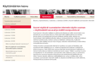 Käyttömäärien kasvu 