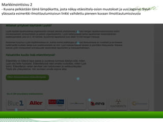 Markkinointisivu 2
- Kuvana pelkästään tämä lämpökartta, josta näkyy etäesittely-osion muutokset ja uusi logorivi. Sivun
yläosasta esimerkki-ilmoittautumissivun linkki vaihdettu pieneen kuvaan ilmoittautumissivusta
 