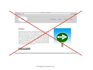 © Grapevine Media Oy
 