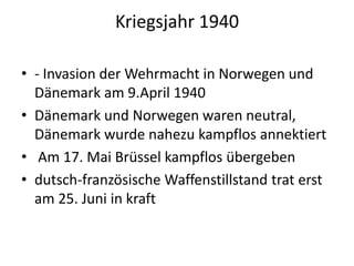 Der Angriff auf Polen 1939Zweite Weltkrieg wurde in Europa vom Deutschen Reich am 1. September 1939  	Auf Polen begonnendeutsche Seite fingierte mehrere Vorfälle 	Überfall auf den Sender GleiwitzEngland und Frankreich erklären am 3. September Deutschland den KriegHitler – Stalin – Pakt sowjetische Besetzung Ostpolens / deutsche Besetzung Westpolens