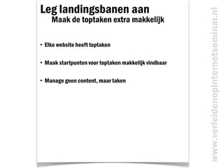 Leg landingsbanen aan<br />Maak de toptaken extra makkelijk<br />
