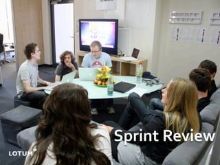Sprint Review
10
 
