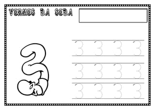 VERMES Da SEDA




 3
 