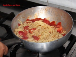 Spadelliamo per bene
 