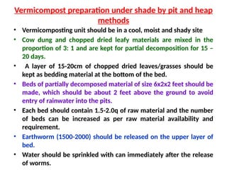 Vermicomposting preparation and its importance | PPTX