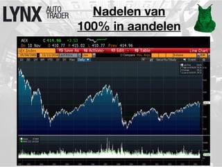 Nadelen van 
100% in aandelen 
 