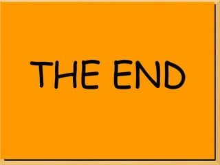   THE END 
