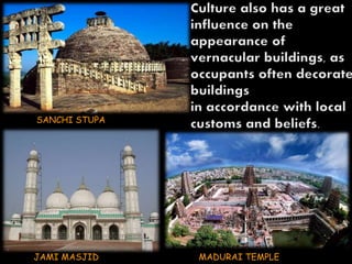 SANCHI STUPA 
JAMI MASJID MADURAI TEMPLE 
 